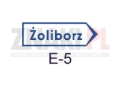 E5 - drogowskaz do dzielnicy miasta, obiektu komunikacyjnego oraz użyteczności.jpg