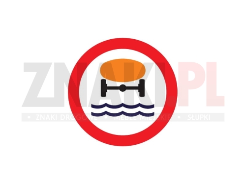 B14 - zakaz wjazdu pojazdów z materiałami, które mogą skazić wodę.jpg